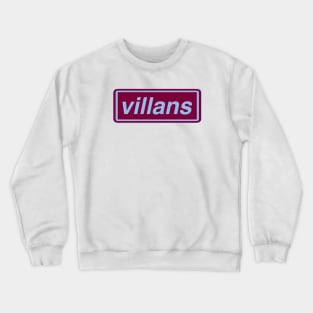 Villans Crewneck Sweatshirt